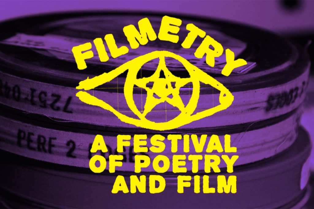 Graphic with a prurple background showing reels of film stacked on top of each other with the words: "FILMETRY A Festival of Poetry and Film."